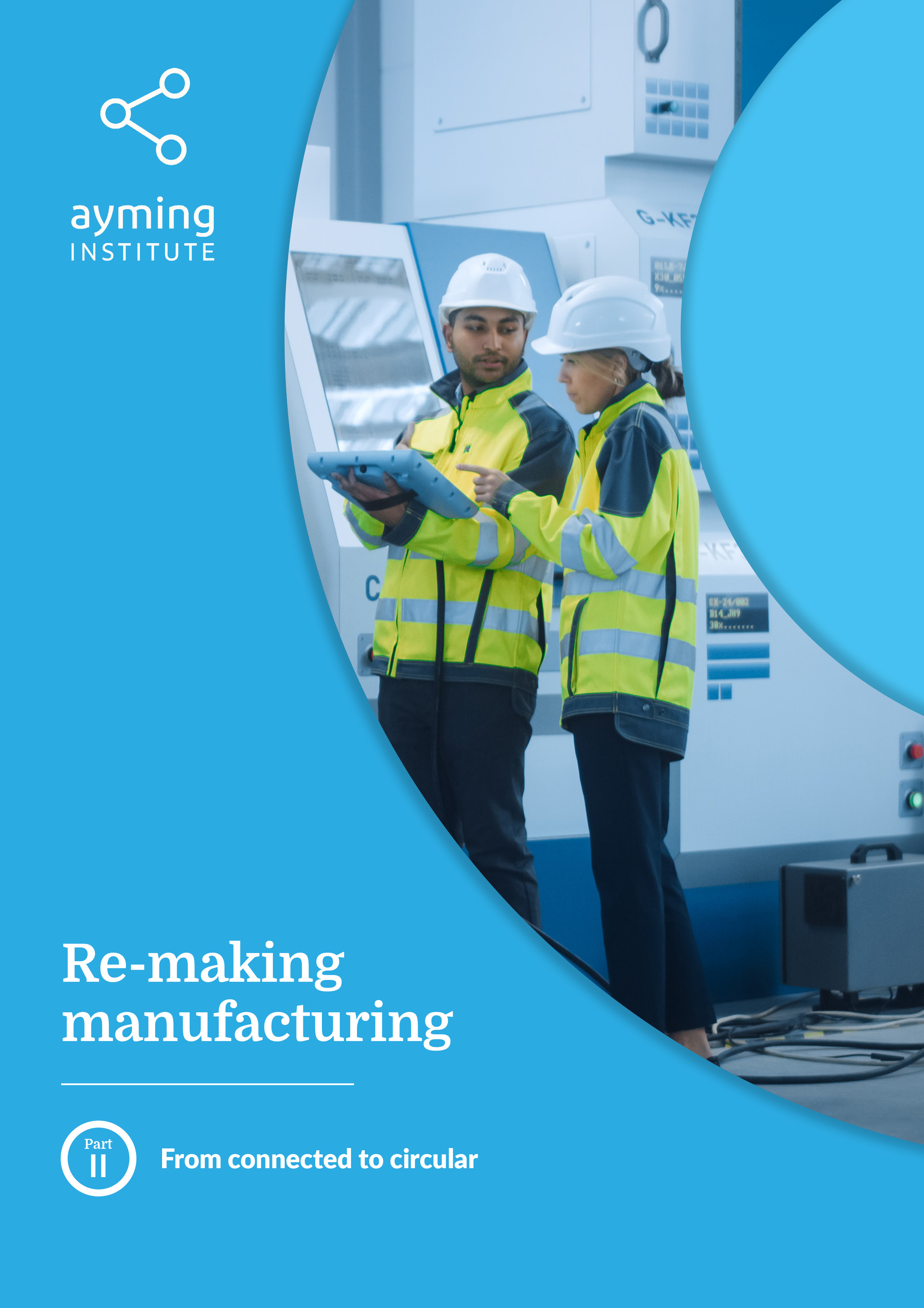 Cover image - Re-making manufacturing Part 2